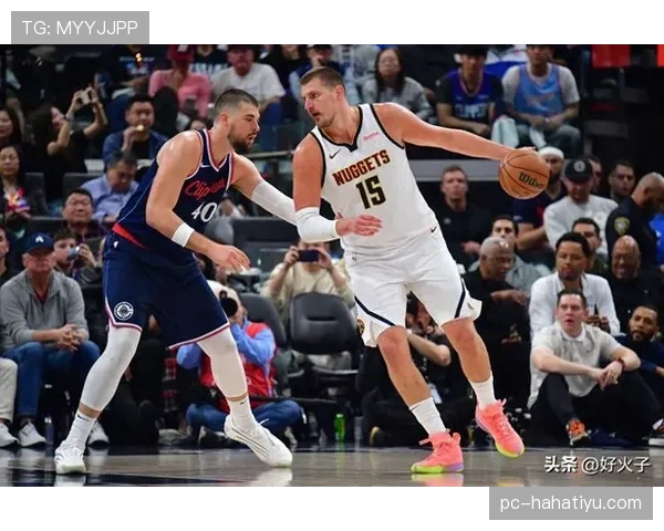 保罗挡拆助攻显著提升快船进攻效率拉开对阵约基奇差距