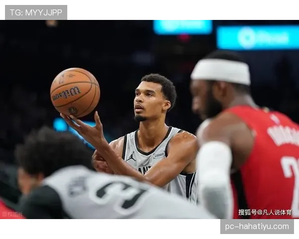 文班亚马挡拆造错位提升内线效率 引领新赛季防守风潮