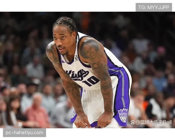 德罗赞无球掩护提升得分效率 拉开与同框控卫差距